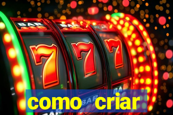 como criar plataforma de slots